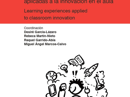Experiencias De Aprendizaje Aplicadas A La Innovación En El Aula