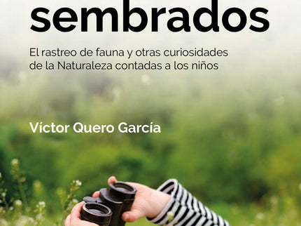 Entre Pinos Y Sembrados