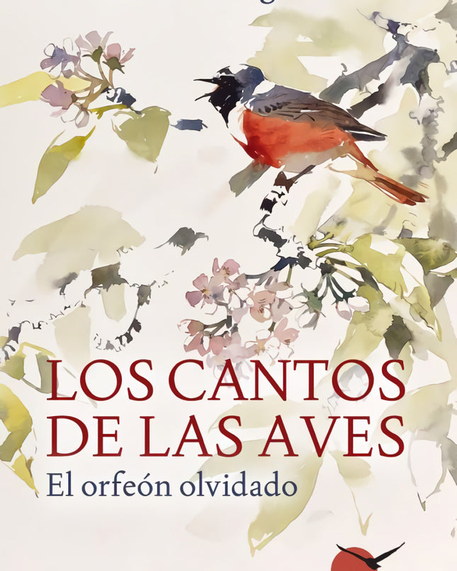 Los Cantos De Las Aves