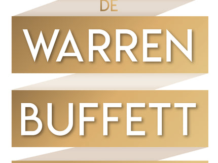 Las Reglas Básicas De Warren Buffett