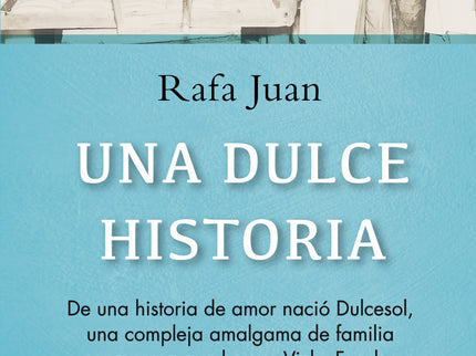 Una Dulce Historia