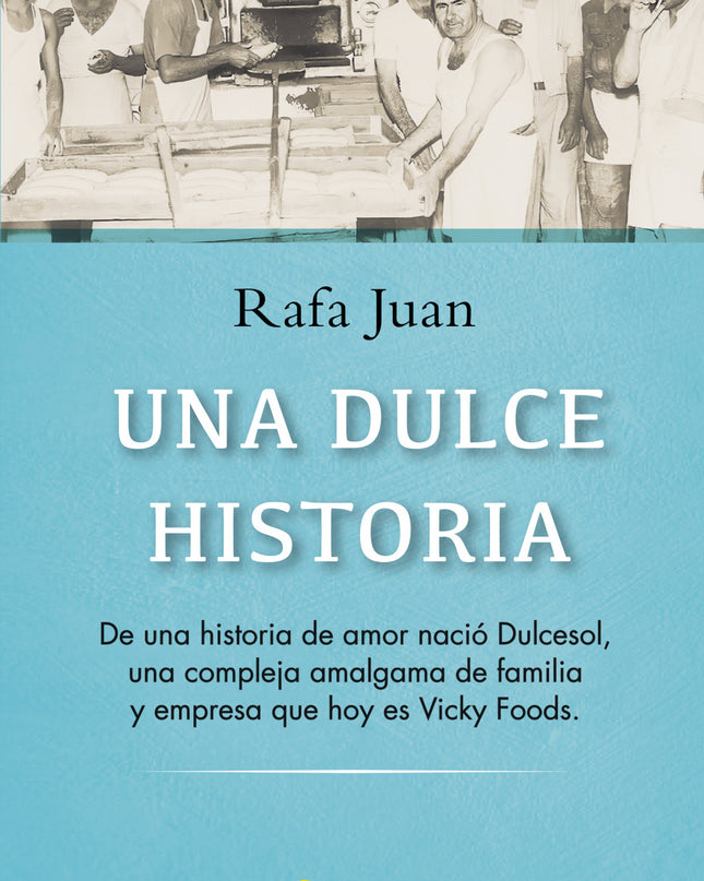 Una Dulce Historia