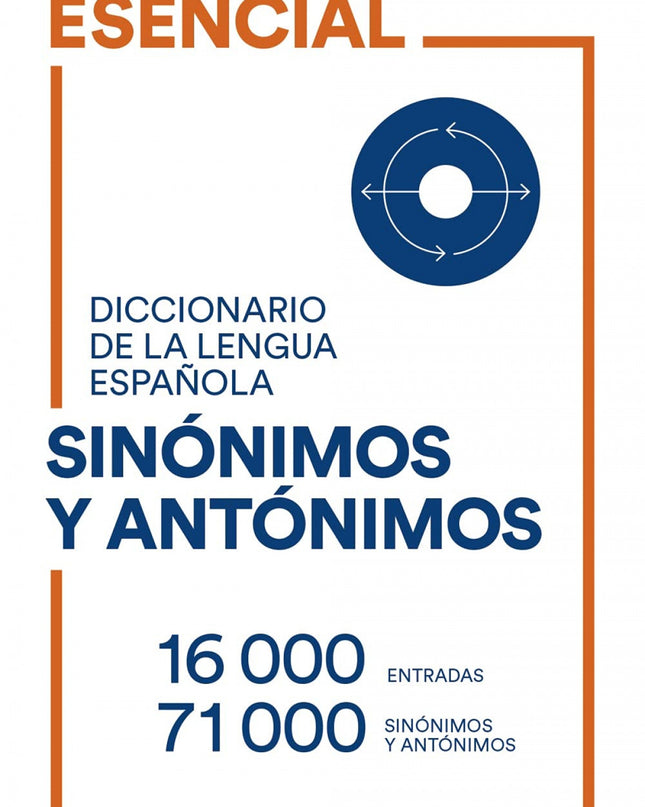 Diccionario Esencial De Sinonimos Y Antonimos