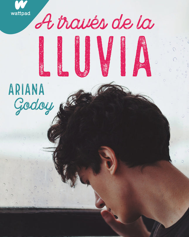 A Través De La Lluvia (trilogía Hermanos Hidalgo 3)