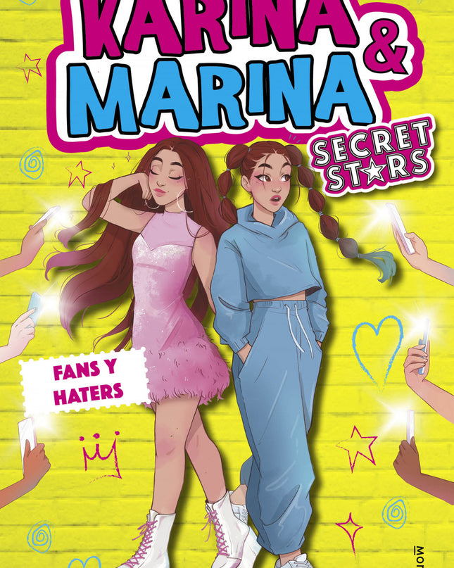 Fans Y Haters (karina &amp;marina Secret Stars 2)