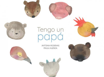 Tengo Un Papá