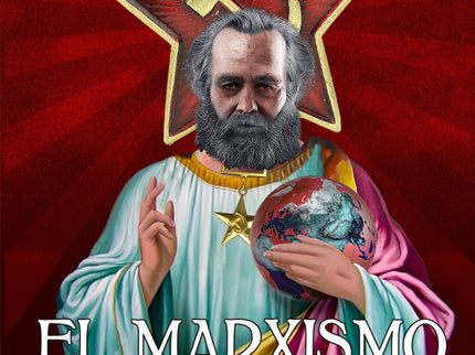 El Marxismo, Una Religión Sin Dios