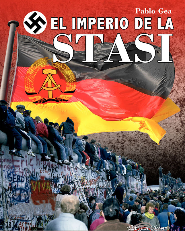 El Imperio De La Stasi