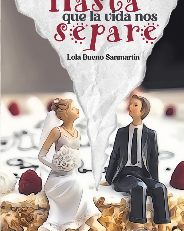 Hasta Que La Vida Nos Separe