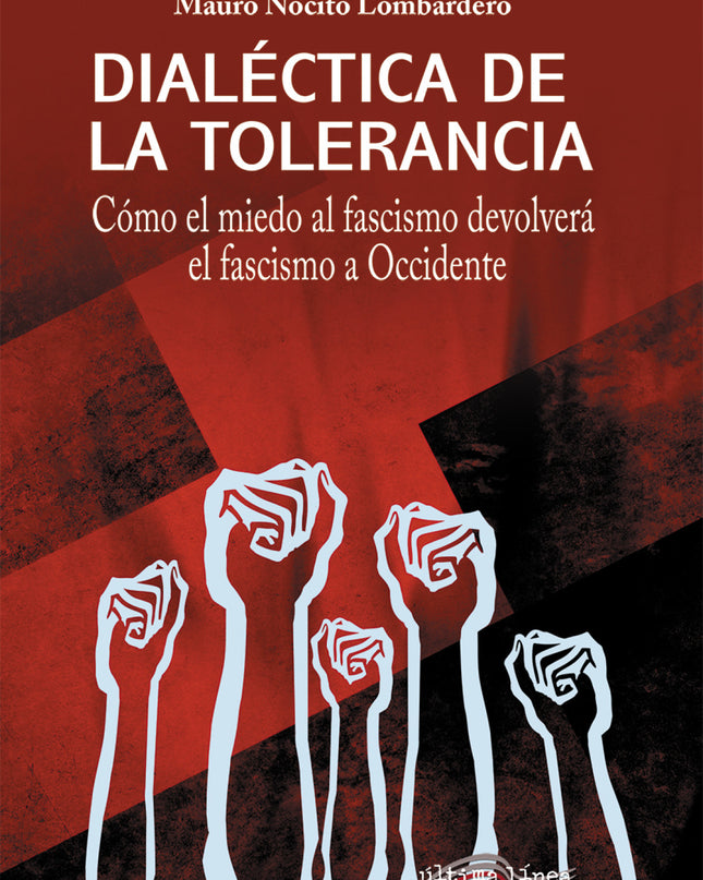 Dialéctica De La Tolerancia