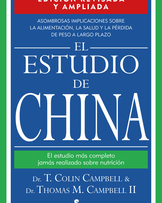 El Estudio De China. Edición Revisada Y Ampliada