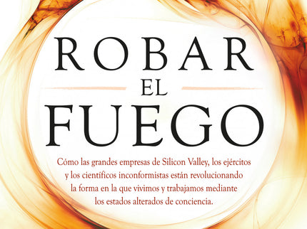 Robar El Fuego