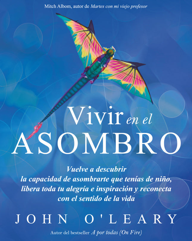 Vivir En El Asombro