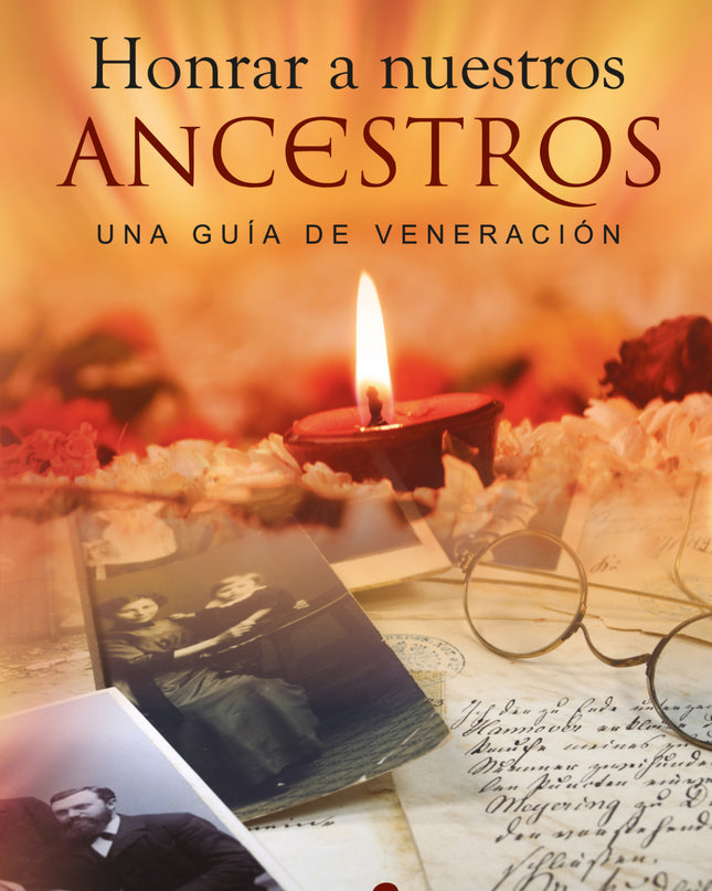 Honrar A Nuestros Ancestros