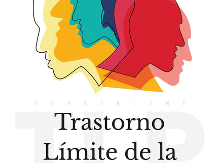 Trastorno Límite De La Personalidad