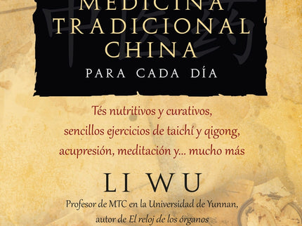 Manual Práctico De Medicina Tradicional China Para Cada Día