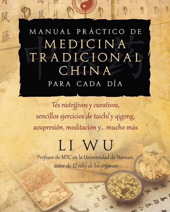 Manual Práctico De Medicina Tradicional China Para Cada Día