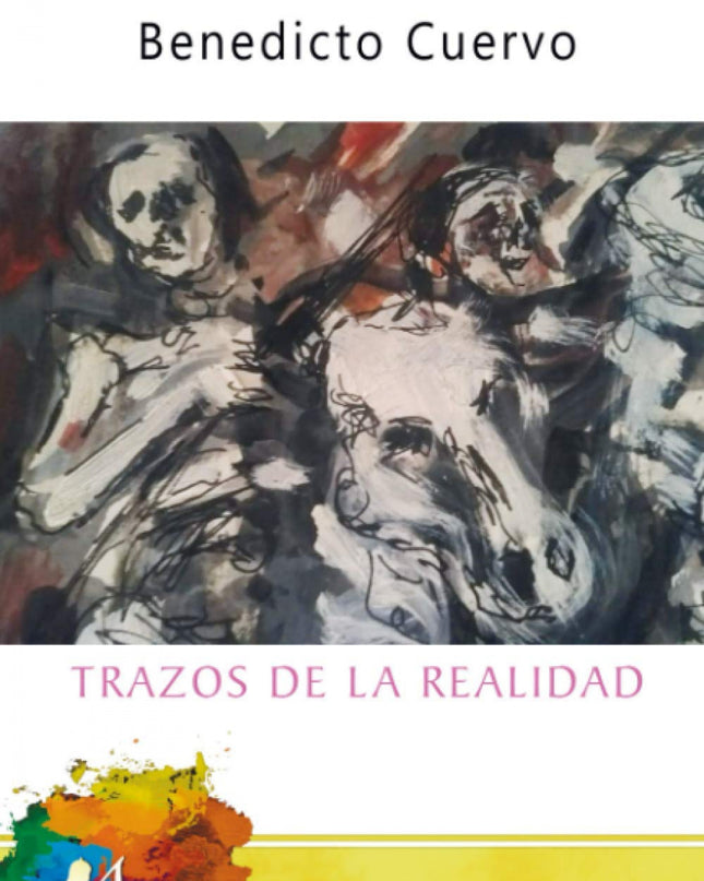 Trazos De La Realidad