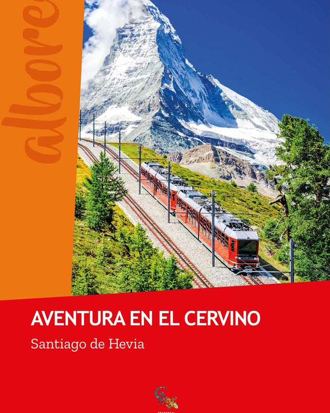 Aventura En El Cervino