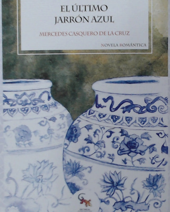 Ultimo Jarron Azul, El