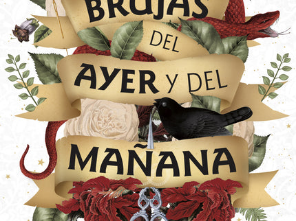 Las Brujas Del Ayer Y Del Mañana