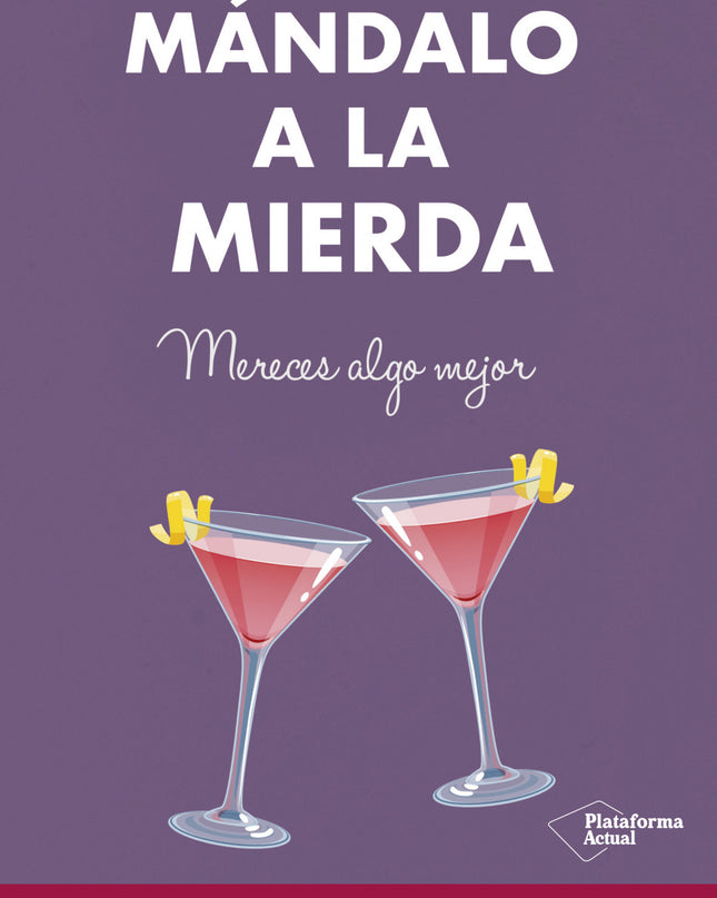 Mándalo A La Mierda