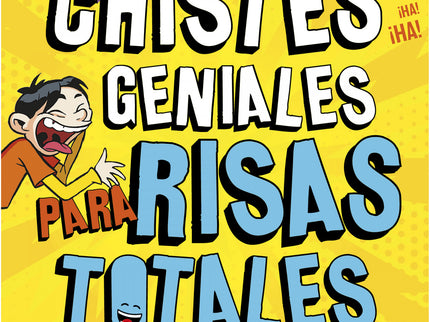 555 Chistes Geniales Para Risas Totales