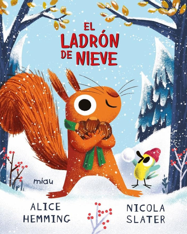 El Ladrón De Nieve