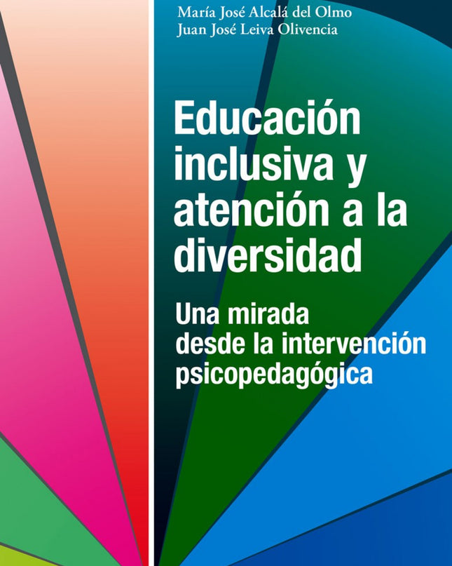 Educación Inclusiva Y Atención A La Diversidad
