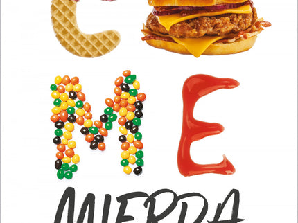 Come Mierda