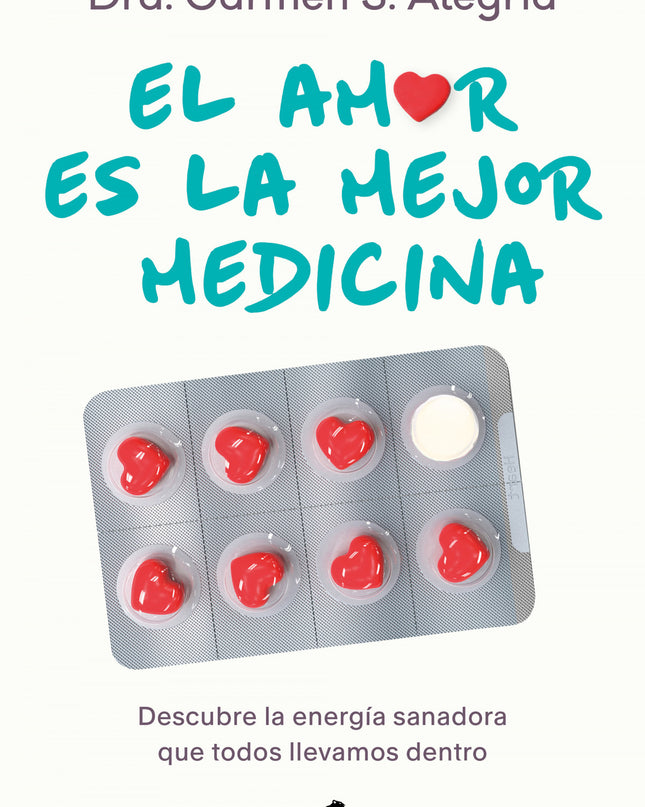 El Amor Es La Mejor Medicina