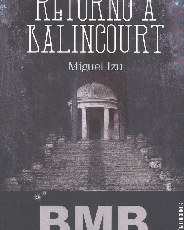 Retorno A Balincourt