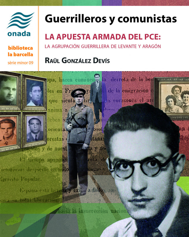Guerrilleros Y Comunistas