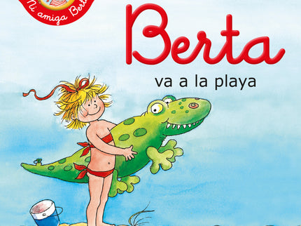 Berta Va A La Playa (mi Amiga Berta)