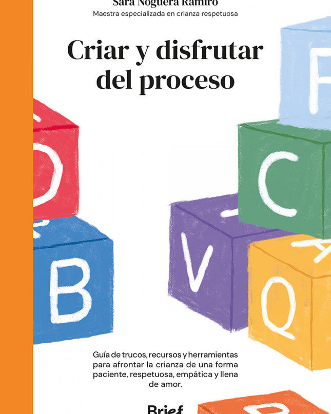 Criar Y Disfrutar Del Proceso