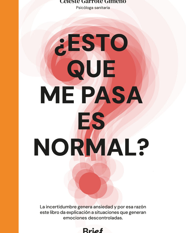 ¿esto Que Me Pasa Es Normal?