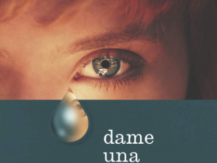 Dame Una Lagrima