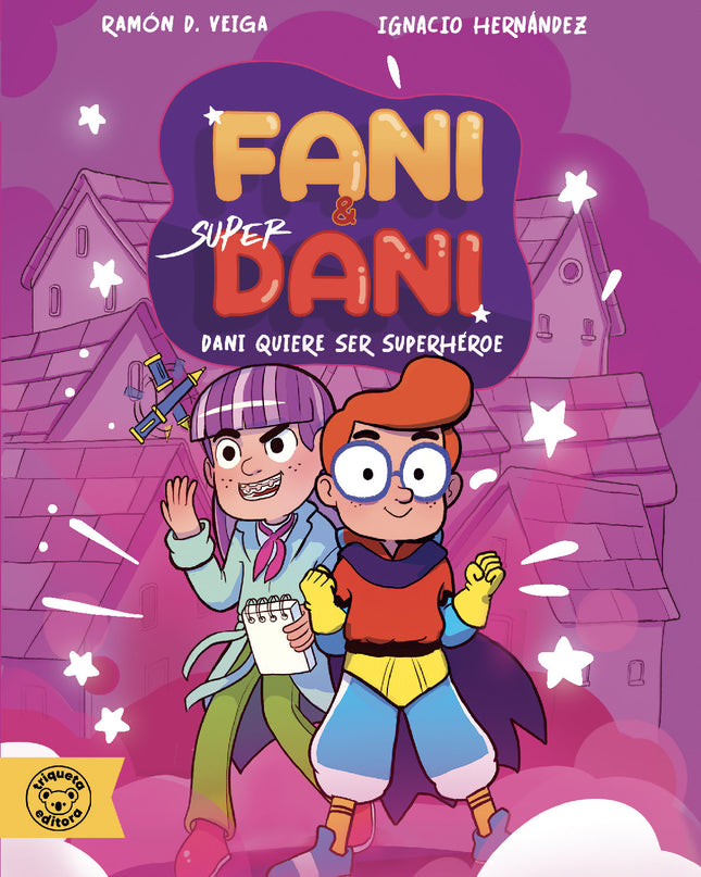 Dani Quiere Ser Superhéroe