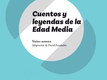 Cuentos Y Leyendas De La Edad Media (asterisco) (nueva Edición 2021)