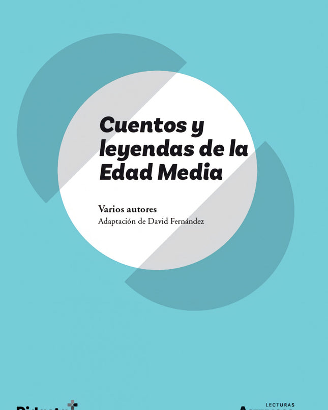 Cuentos Y Leyendas De La Edad Media (asterisco) (nueva Edición 2021)