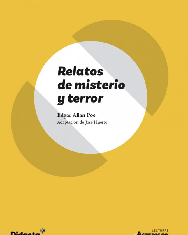 Relatos De Misterio Y Terror (asterisco) (nueva Edición 2021)
