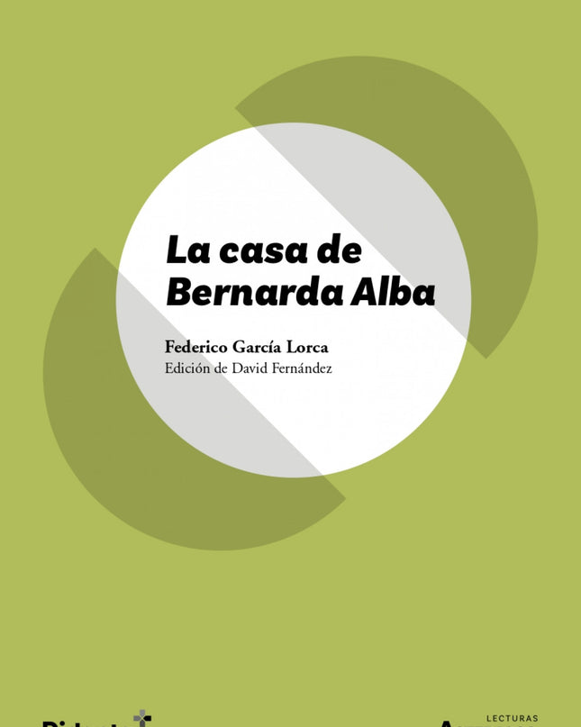 La Casa De Bernarda Alba (texto Original)