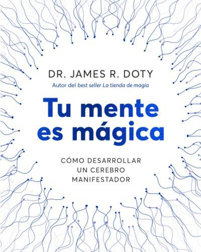 Tu Mente Es Mágica