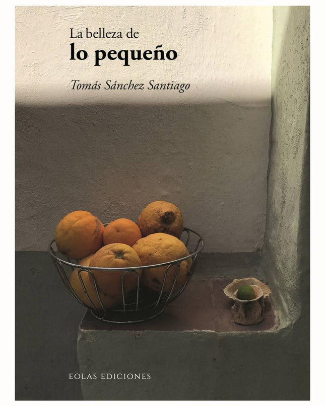 La Belleza De Lo Pequeño