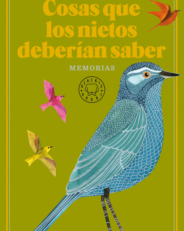 Cosas Que Los Nietos Deberían Saber (edición Aniversario)