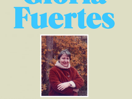 El Libro De Gloria Fuertes. Nueva Edición
