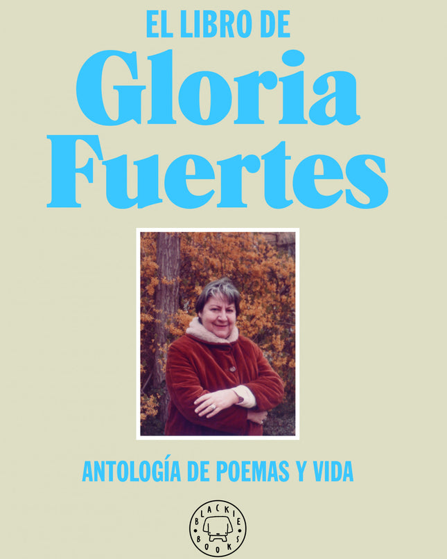 El Libro De Gloria Fuertes. Nueva Edición