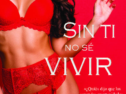 Sin Ti No Se Vivir