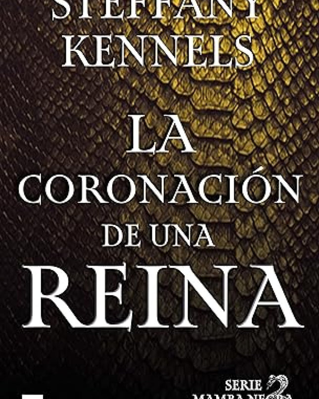 La Coronación De L Reina, Vol 3 Serie Mamba Negra