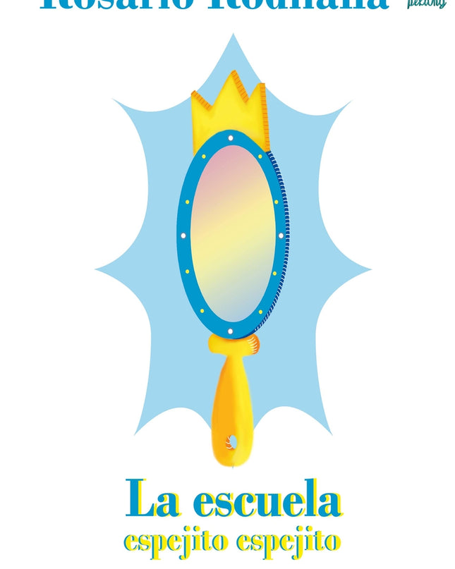 La Escuela Espejo Espejito